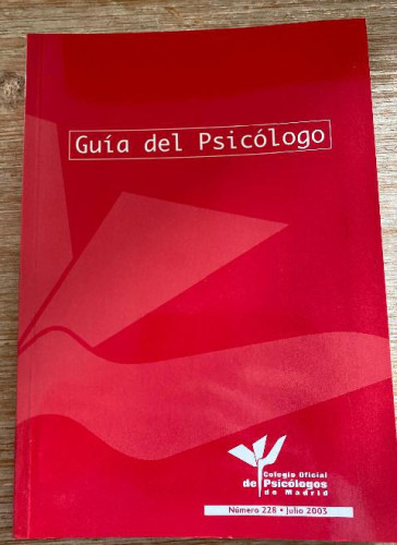 Portada del libro de GUÍA DEL PSICÓLOGO. NÚMERO 228. JULIO 2003. COLEGIO OFICIAL DE PSICÓLOGOS DE MADRID.