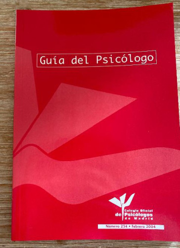 Portada del libro de GUÍA DEL PSICÓLOGO. NÚMERO 234. FEBRERO 2004. COLEGIO OFICIAL DE PSICÓLOGOS DE MADRID.