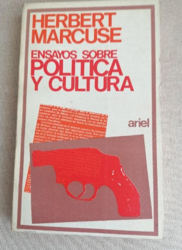 Portada del libro de Ensayos sobre política y cultura.- Marcuse, Herbert