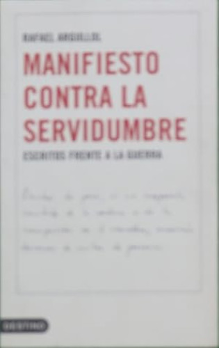 Portada del libro de Manifiesto contra la servidumbre escritos frente a la guerra (1990-2003)