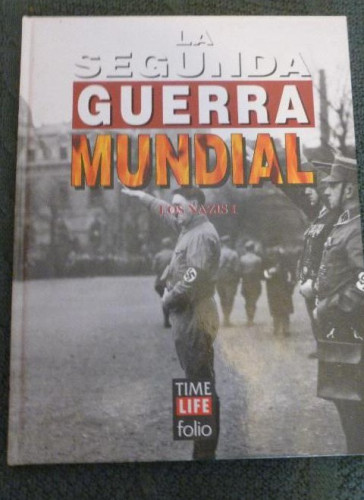 Portada del libro de LOS NAZIS I. TIME.LIFE-FOLIO.