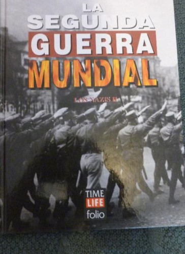 Portada del libro de LOS NAZIS II. TIME.LIFE-FOLIO.
