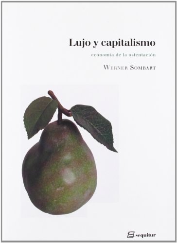 Portada del libro de LUJO Y CAPITALISMO