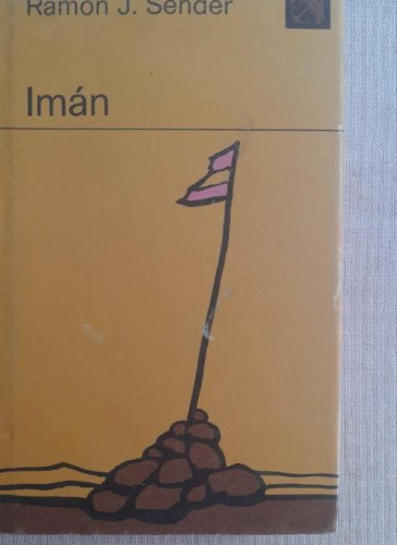 Portada del libro de IMAN. Sender. Destino. 1º edicion Destino. 306pp