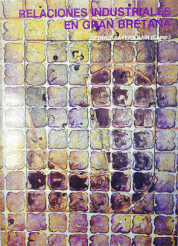 Portada del libro de Relaciones industriales en Gran Bretaña
