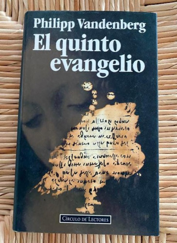 Portada del libro de EL QUINTO EVANGELIO. PHILIPP VANDENBERG. CIRCULO DE LECTORES, 1995.