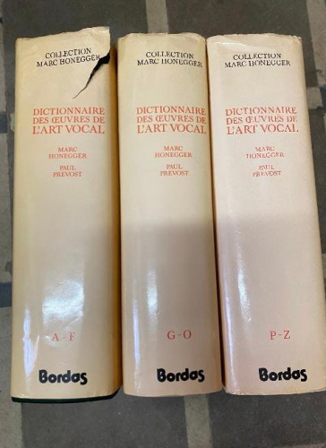 Portada del libro de DICTIONNAIRE DES OEUVRES DE L'ART VOCAL. TRES VOLÚMENES. MARG HONEGGER, PAUL PREVOST. BORDAS.