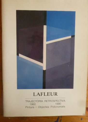 Portada del libro de LAFLEUR. TRAYECTORIA RETROSPECTIVA 1993 42 pp FIRMA ARTISTA