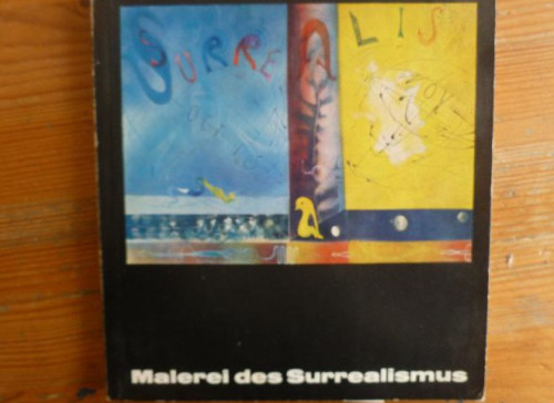 Portada del libro de Malerei des Surrealismus von den Anfängen bis heute. Publicado por Hamburg, Kunstverein, (1969)