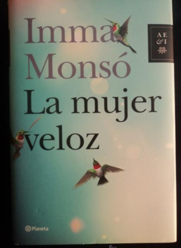 Portada del libro de La mujer veloz (Autores Españoles e Iberoamericanos)