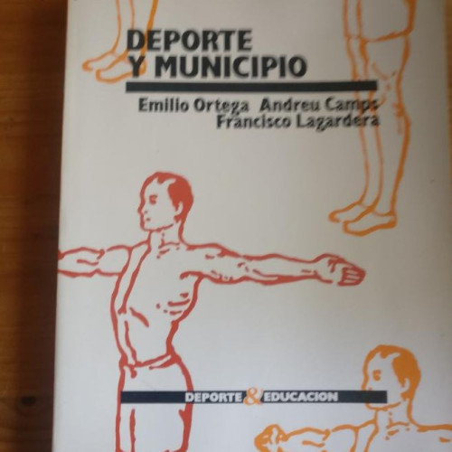 Portada del libro de Deporte Y Municipio Emilio Ortega; Andreu Camps; Francisco Lagardera Juventud y Sociedad 1985 268pp