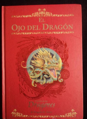 Portada del libro de EL OJO DEL DRAGON. A. STERR ED. MONTENA. 2007 240 PAG