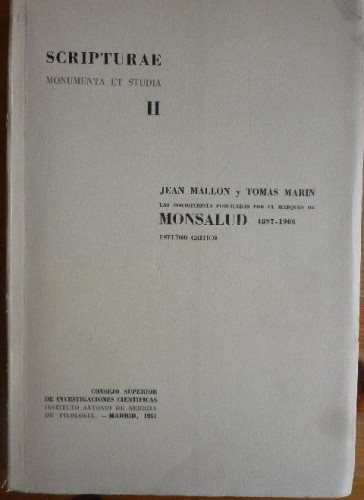 Portada del libro de LAS INSCRIPCIONES PUBLICADAS POR EL MARQUÉS DE MONSALUD, 1897-1908. MALLON, Jean.CSIC 1951