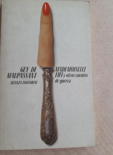Portada del libro de Mademoiselle fifi y otros cuentos de Guerra