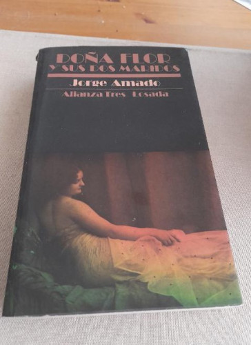 Portada del libro de Doña Flor y sus dos maridos.- Amado, Jorge Alianza Tres. 1981 446pp