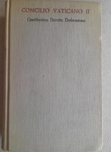 Portada del libro de CONCILIO VATICANO II : Constituciones, Decretos, Declaraciones : Legislación posconciliar /BAC