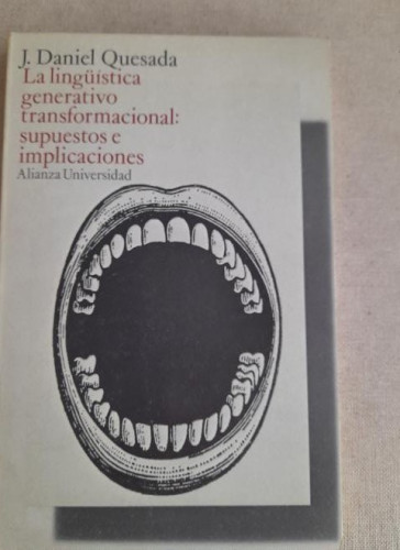 Portada del libro de La lingüística generativo-transformacional: supuestos e implicaciones - J. Daniel Quesada ALIANZA U