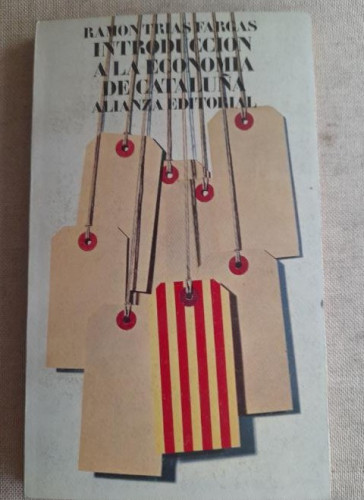 Portada del libro de Introducción a la economía de Cataluña, Ramón Trias Fargas ALIANZA