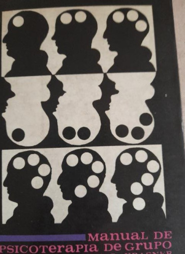 Portada del libro de Manual de psicoterapia de grupo Asya L. Kadis, Jack D. Krasner, Charles Winick, S.H. Foulkes FCE