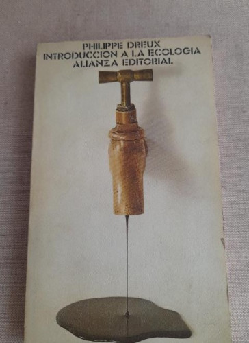 Portada del libro de Introducción a la ecología.- Dreux, Philippe ALIANZA ED. 1975 213pp