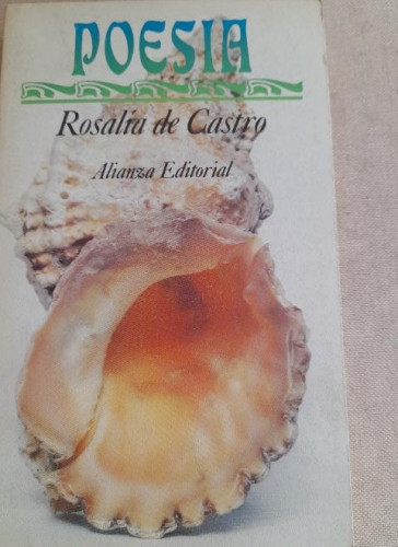 Portada del libro de POESIA - ROSALÍA DE CASTRO - ALIANZA EDITORIAL. MADRID, 1979 321pp