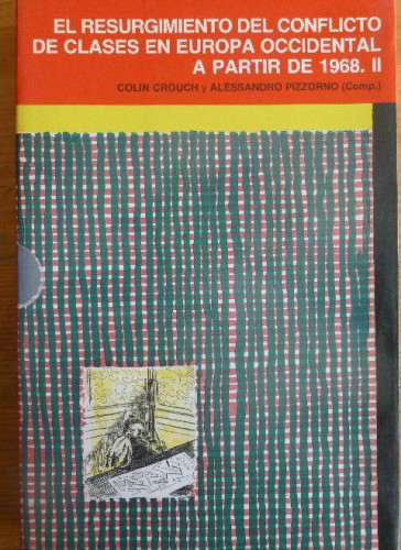 Portada del libro de El resurgimiento del conflicto de clases en Europa occidental a partir de 1968