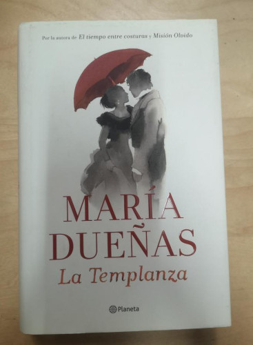 Portada del libro de La Templanza Dueñas, María Ed Planeta