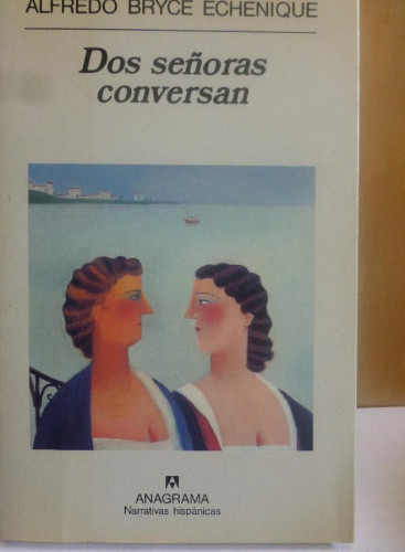 Portada del libro de Dos señoras conversan (Narrativas hispánicas)