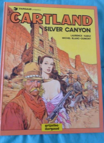 Portada del libro de CARTLAND SILVER CANYON. GRIJALBO. 1988 BUEN ESTADO