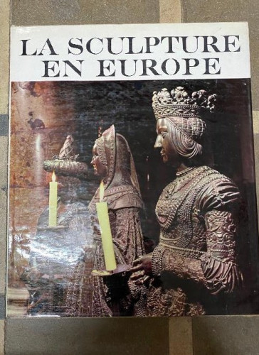 Portada del libro de LA SCULPTURE EN EUROPE. DE L'ANTIQUÉ CLASSIQUE À L'ART ABSTRAIT. HANS KOEPF. HACHETTE, 1964.