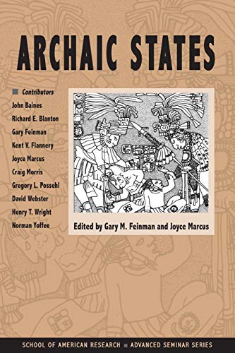 Portada del libro de Archaic States (School of American Research Advanced Seminar Series) (School for Advanced Research Advanced...