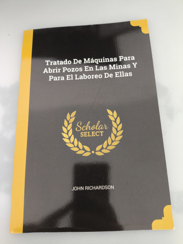 Portada del libro de Tratado De Máquinas Para Abrir Pozos En Las Minas Y Para El Laboreo De Ellas