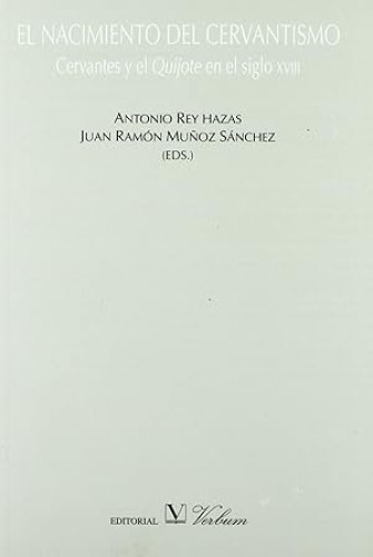 Portada del libro de EL nacimiento del cervantismo