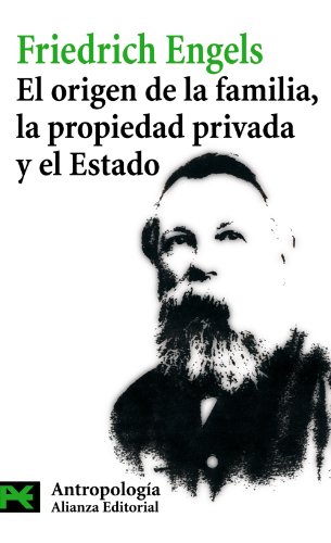 Portada del libro de El origen de la familia, la propiedad privada y el estado