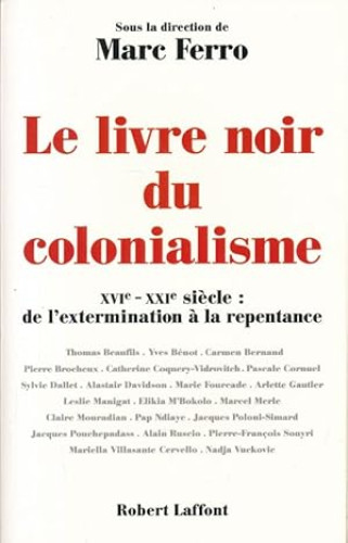 Portada del libro de Livre Noir Du Colonialisme, Le