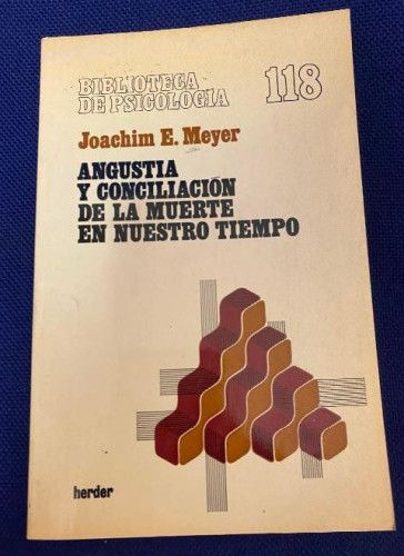Portada del libro de ANGUSTIA Y CONCILIACIÓN DE LA MUERTE EN NUESTRO TIEMPO
