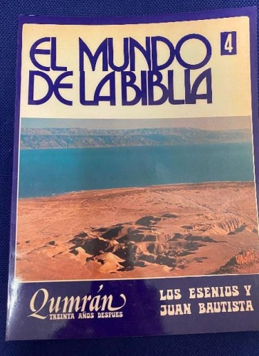 Portada del libro de EL MUNDO DE LA BIBLIA 4. LOS ESENIOS Y JUAN BAUTISTA. EDICEP, 1984.