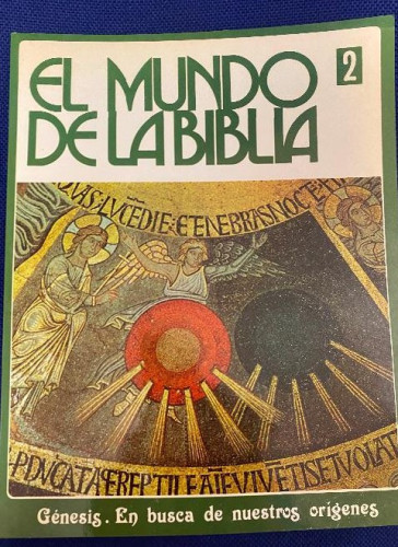 Portada del libro de EL MUNDO DE LA BIBLIA 2. GÉNESIS, EN BUSCA DE NUESTROS ORÍGENES. EDICEP, 1984.
