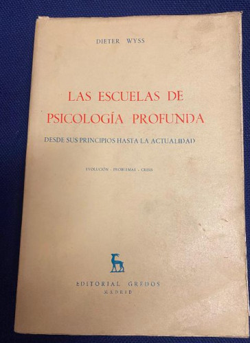 Portada del libro de Las escuelas de psicología profunda. Desde sus principios hasta la actualidad...