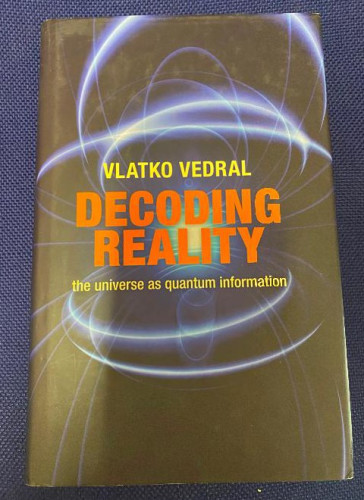 Portada del libro de DECODING REALITY. VLATKO VEDRAL. OXFORD, 2010.