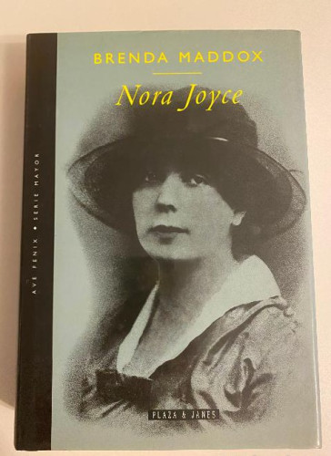 Portada del libro de NORA JOYCE. BRENDA MADDOX. PLAZA&JANÉS, 1994.