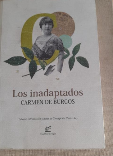 Portada del libro de Inadaptados, los Burgos, Carmen De (Colombine) Cuadernos de vigía. 2018