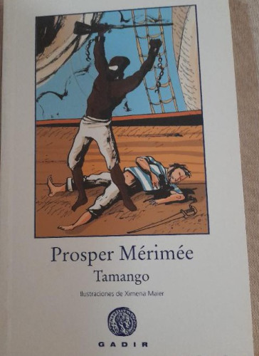 Portada del libro de Tamango.- Mérimée, Prosper gadir 2013 64pp