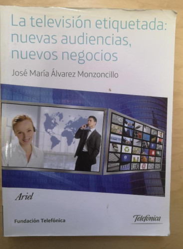 Portada del libro de La televisión etiquetada (Colección Fundación Telefónica)