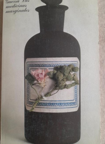 Portada del libro de LAS MEDICINAS MARGINALES - Guerra, Francisco ALIANZA ED. 1976 146pp
