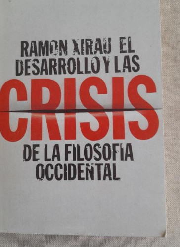 Portada del libro de El desarrollo y las crisis de la filosofia occidental, R. Xirau. Ed. Alianza.1975 210pp