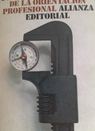 Portada del libro de Teoría de la Orientación Profesional Pierre Naville Alianza Editorial 1975 346pp