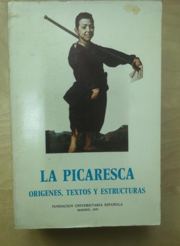 Portada del libro de La Picaresca. Orígenes, textos y estructuras. Actas del I Congreso Internacional sobre la Picaresca