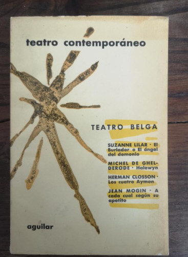 Portada del libro de TEATRO CONTEMPORANEO. TEATRO BELGA-ED. AGUILAR.