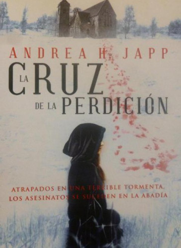 Portada del libro de La cruz de la perdición Japp, Andrea H. Publicado por Bóveda. (2011) 430pp